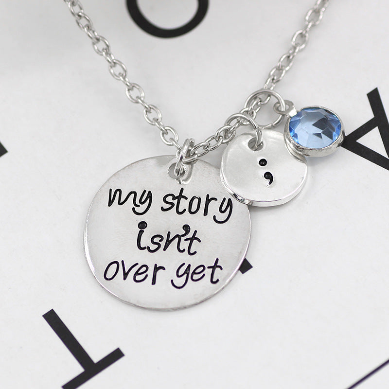 Carved My Story Isn't Over Yet Semicolon Necklace  Blue Crystal Bead Charm Pendant Gifts For Women Girl Family Collier Femme
