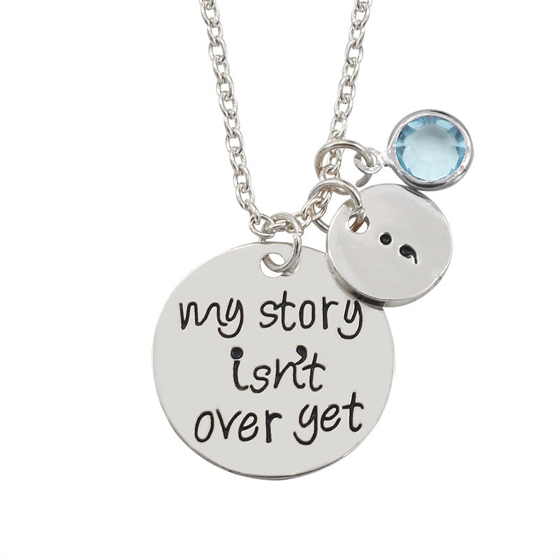 Carved My Story Isn't Over Yet Semicolon Necklace  Blue Crystal Bead Charm Pendant Gifts For Women Girl Family Collier Femme